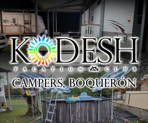 Kodesh Vacation Club, Boquerón Campers