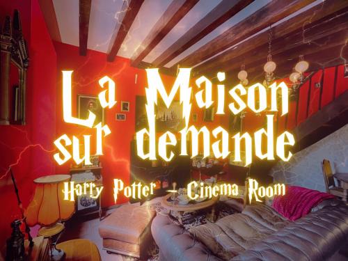 La maison sur demande - Harry Potter - Ciné Room